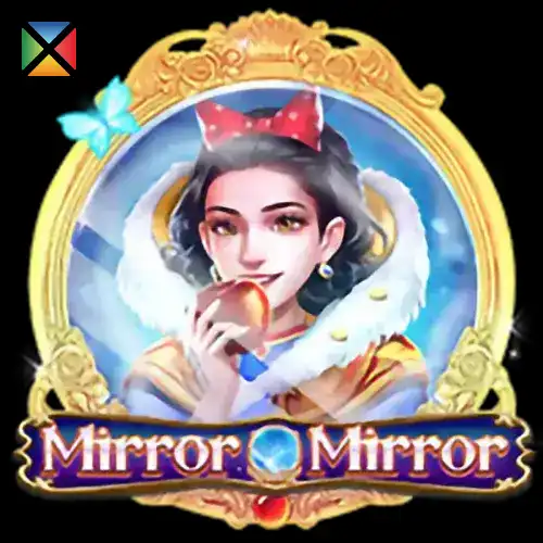 Mirror Mirror