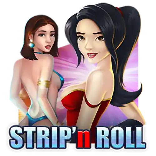 Strip' n Roll